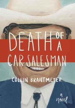Death of a Car Salesman - Brantmeyer, Collin