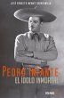 Pedro Infante. El Ídolo Inmortal - Bild 1