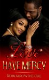 Love Have Mercy