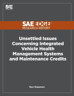 Unsettled Issues Concerning Integrated Vehicle Health Management Systems and Maintenance Credits - Rajamani, Ravi