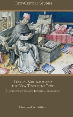 Textual Criticism and the New Testament Text