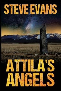 Attila's Angels - Evans, Steve