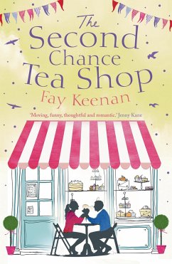The Second Chance Tea Shop: Volume 1 - Keenan, Fay