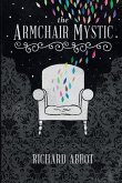 The Armchair Mystic: Adventures Within!