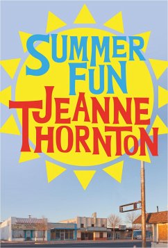 Summer Fun - Thornton, Jeanne