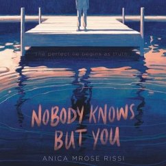 Nobody Knows But You - Rissi, Anica Mrose