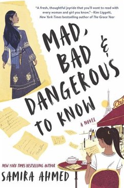 Mad, Bad & Dangerous to Know - Ahmed, Samira