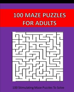 100 Maze Puzzles For Adults - Studio, Puzzle Time
