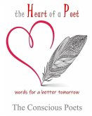 The Heart of a Poet: words for a better tomorrow