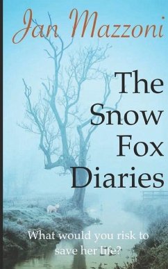 The Snow Fox Diaries - Mazzoni, Jan