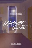 Midnight Sneaks