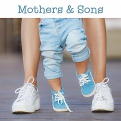 Mothers & Sons (Gift Book) - New Seasons; Publications International Ltd