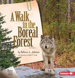 A Walk in the Boreal Forest, 2nd Edition - Johnson, Rebecca L