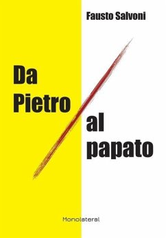 Da Pietro al papato - Salvoni, Fausto