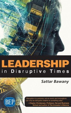 Leadership In Disruptive Times - Bawany, Sattar