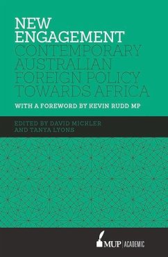 New Engagement: Contemporary Australian Foreign Policy Towards Africa