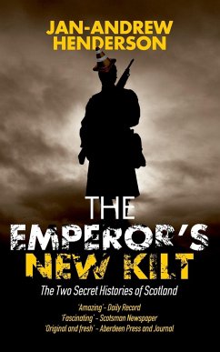 The Emperor's New Kilt - Henderson, Jan-Andrew