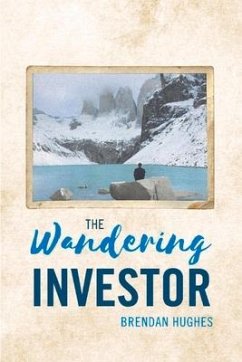 The Wandering Investor - Hughes, Brendan