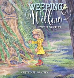 Weeping & Willow - Sawatzky, Kristie Mae