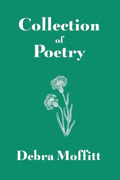 Collection of Poetry - Moffitt, Debra