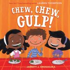 Chew, Chew, Gulp! (eBook, ePUB)