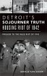Detroit's Sojourner Truth Housing Riot... - Bild 1