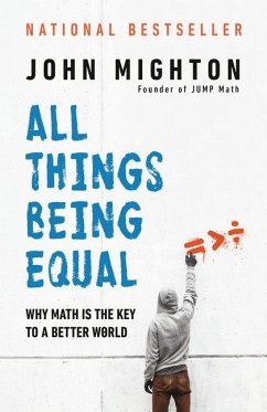 All Things Being Equal - Mighton, John