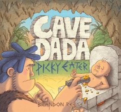 Cave Dada Picky Eater - Reese, Brandon