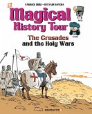 Magical History Tour Vol. 4: The Crusades