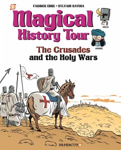 Magical History Tour Vol. 4: The Crusades - Erre, Fabrice