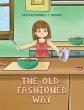 The Old-Fashioned Way - Bild 1