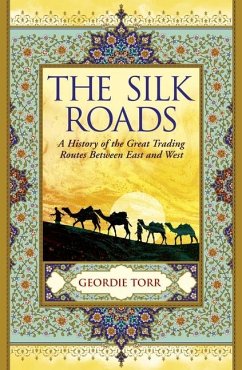 The Silk Roads - Torr, Geordie