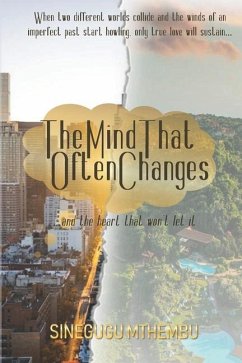 The Mind That Often Changes - Mthembu, Sinegugu