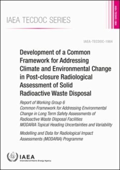 Cover Development of a Common Framework for Addressing Climate and Environmental Change in Post-Closure Radiological Assessment of Solid Radioactive Waste Disposal