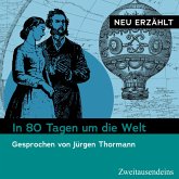 In 80 Tagen um die Welt – neu erzählt (MP3-Download)