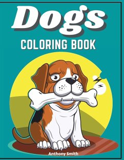 Dogs & Puppies Coloring Book For Kids - Smith, Anthony