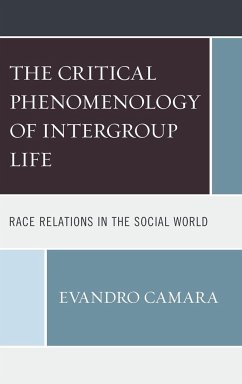 The Critical Phenomenology of Intergroup Life - Camara, Evandro