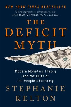 The Deficit Myth - Kelton, Stephanie