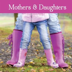 Mothers & Daughters (Gift Book) - New Seasons; Publications International Ltd