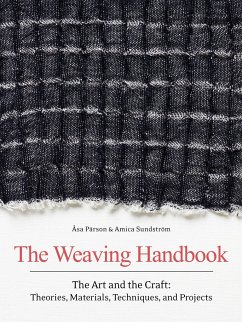 The Weaving Handbook - Parson, Asa; Sundstrom, Amica