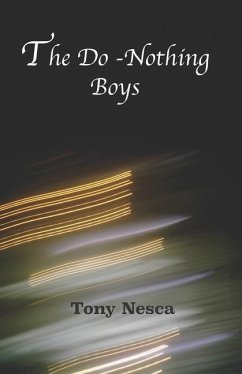 The Do-Nothing Boys - Nesca, Tony