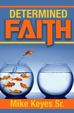 Determined Faith - Keyes, Mike