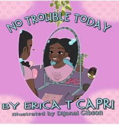 No Trouble Today! - Capri, Erica