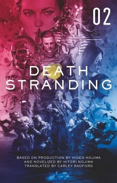 Death Stranding: The Official Novelization - Volume 2 - Nojima, Hitori