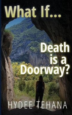 What If...: Death is a Doorway? - Tehana, Hydee