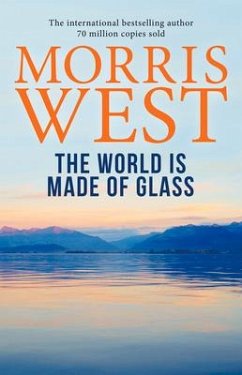 The World Is Made of Glass - West, Morris L.