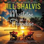 Mistletoe in Paradise Lib/E: A Christmas Novella