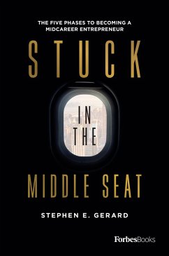 Stuck in the Middle Seat - Gerard, Stephen E