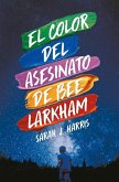 El Color del Asesinato de Bee Larkham