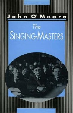 The Singing Masters - O'Meara, John
